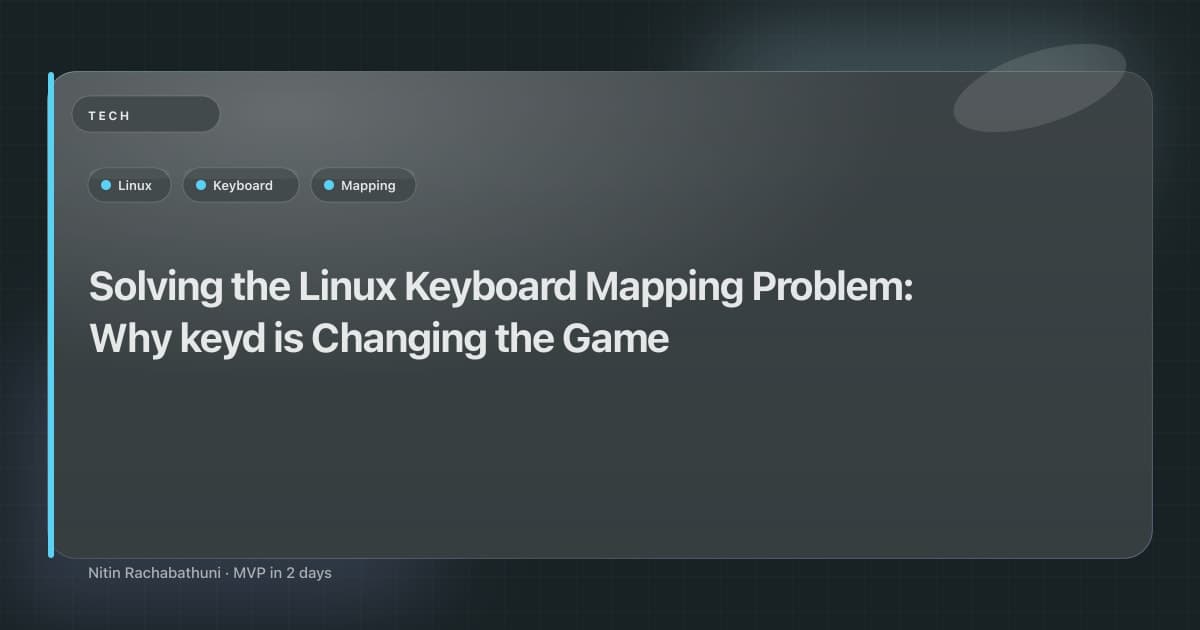 Solving the Linux Keyboard Mapping Problem: Why keyd is Changing the ...