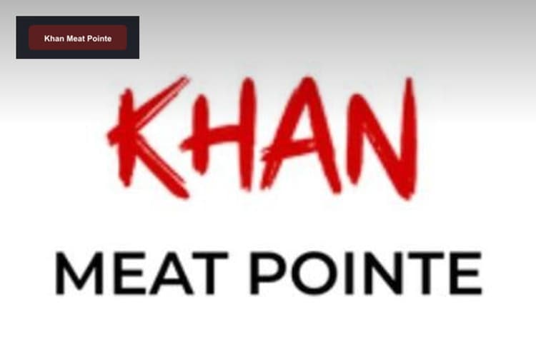 Khan Meat Pointe