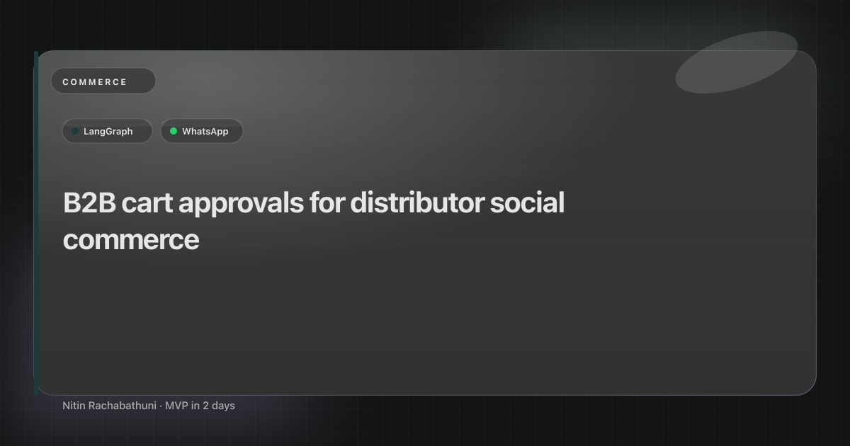 B2B cart approvals for distributor social commerce