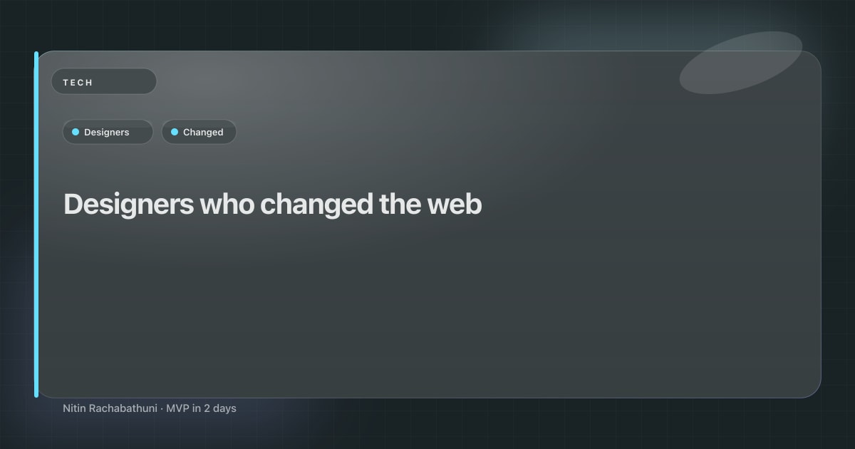 Designers who changed the web