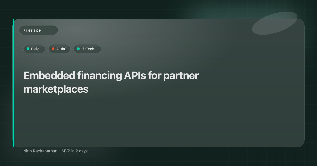 Embedded financing APIs for partner marketplaces