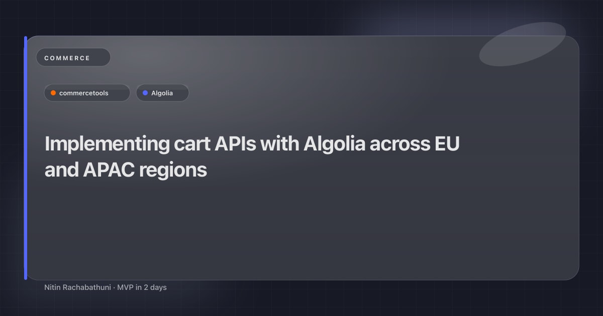 Implementing cart APIs with Algolia across EU and APAC regions