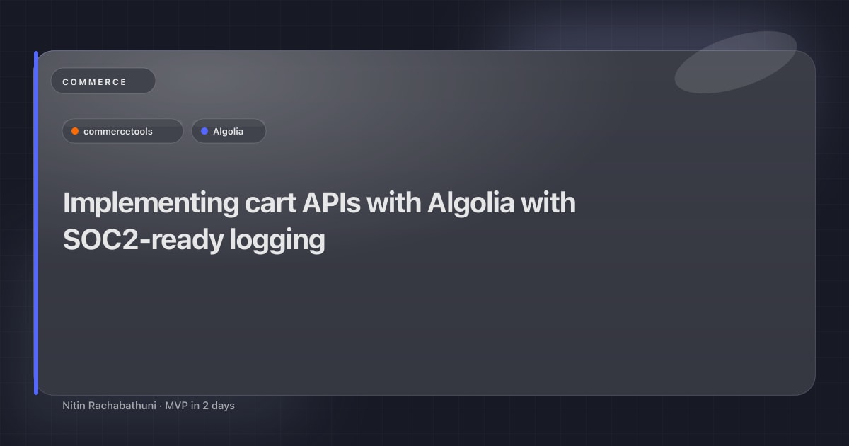 Implementing cart APIs with Algolia with SOC2-ready logging