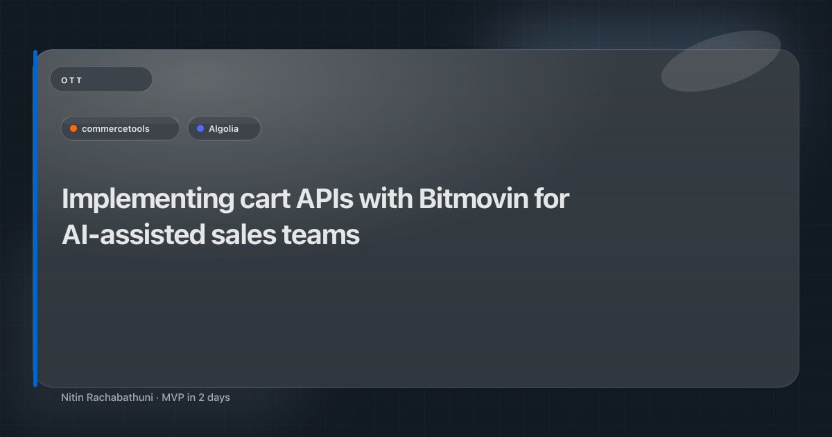 Implementing cart APIs with Bitmovin for AI-assisted sales teams