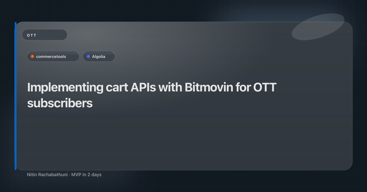 Implementing cart APIs with Bitmovin for OTT subscribers