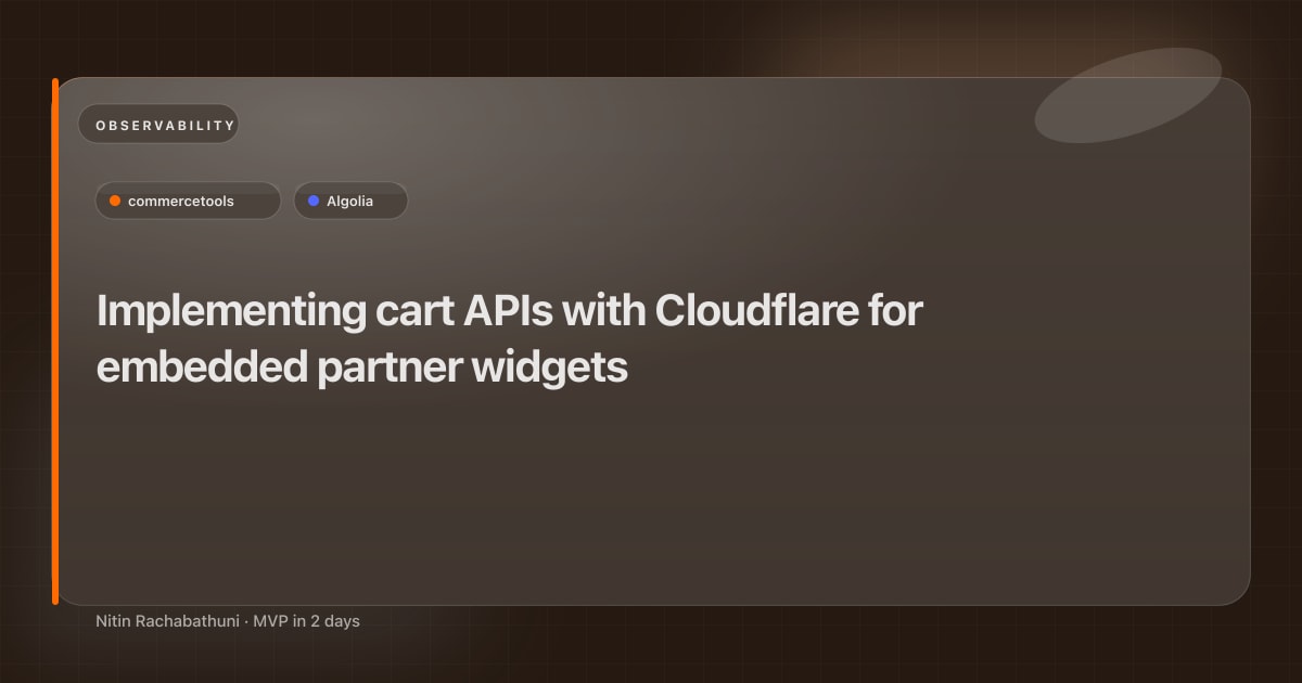 Implementing cart APIs with Cloudflare for embedded partner widgets
