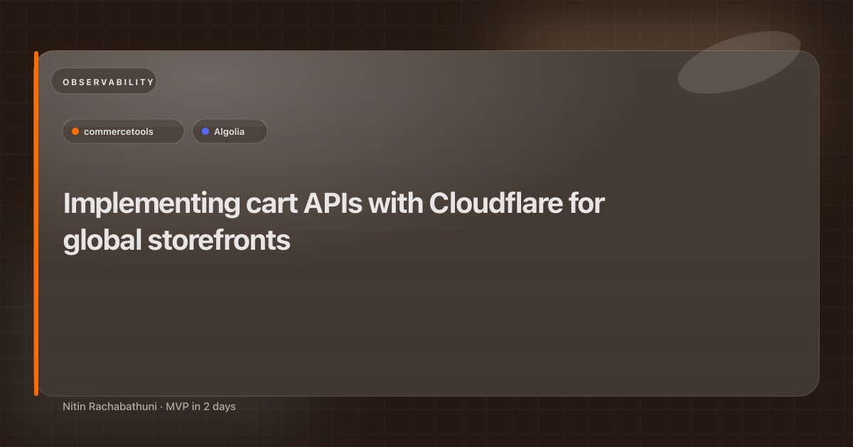 Implementing cart APIs with Cloudflare for global storefronts