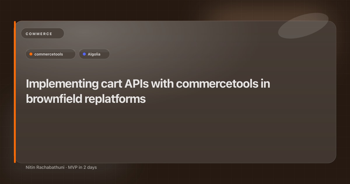Implementing cart APIs with commercetools in brownfield replatforms