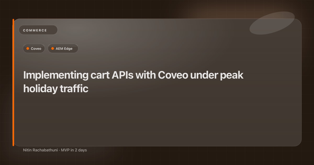 Implementing cart APIs with Coveo under peak holiday traffic