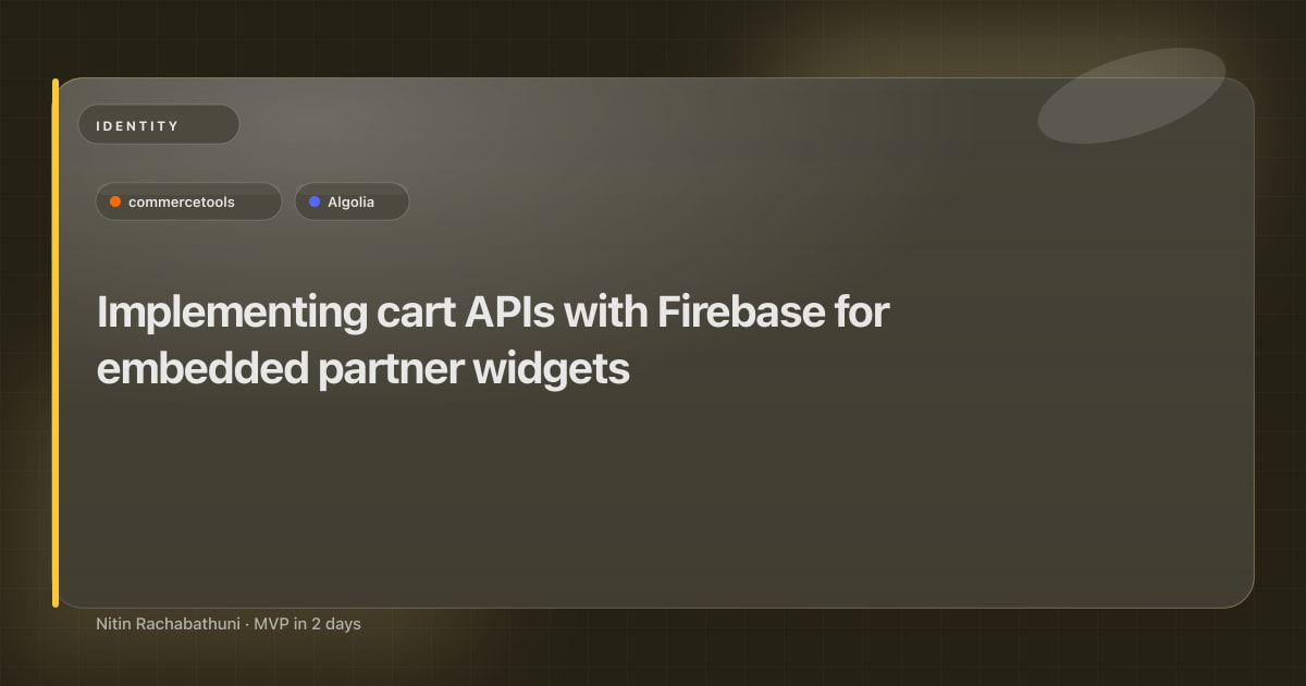 Implementing cart APIs with Firebase for embedded partner widgets
