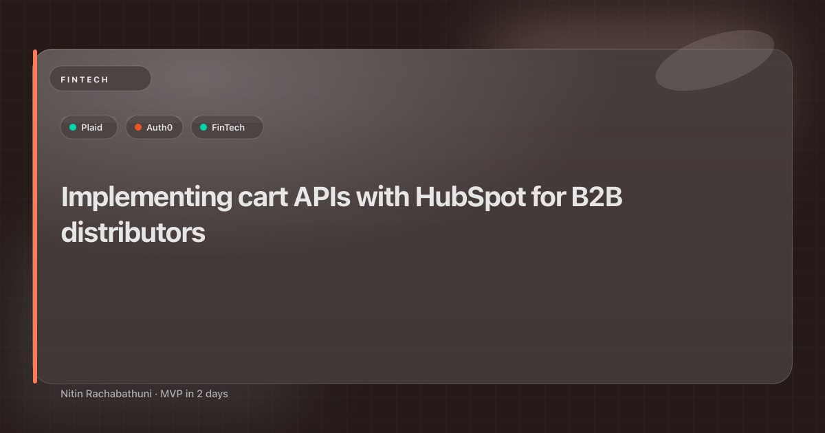 Implementing cart APIs with HubSpot for B2B distributors
