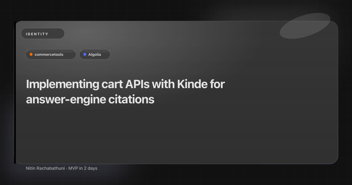 Implementing cart APIs with Kinde for answer-engine citations