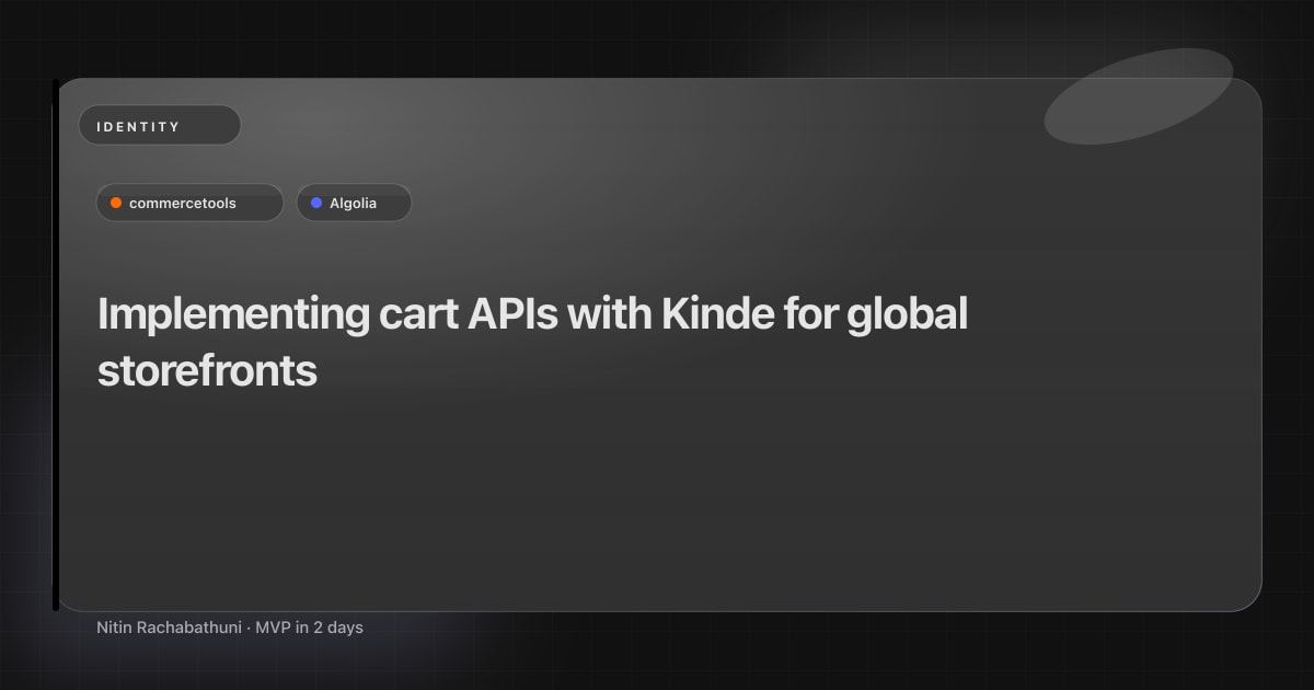 Implementing cart APIs with Kinde for global storefronts