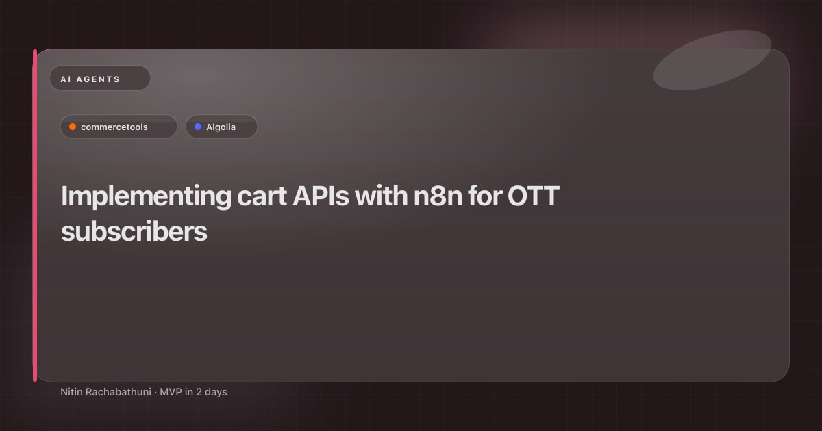 Implementing cart APIs with n8n for OTT subscribers