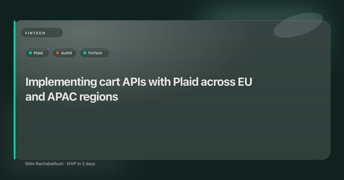Implementing cart APIs with Plaid across EU and APAC regions