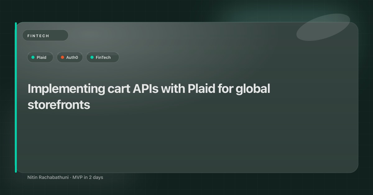 Implementing cart APIs with Plaid for global storefronts
