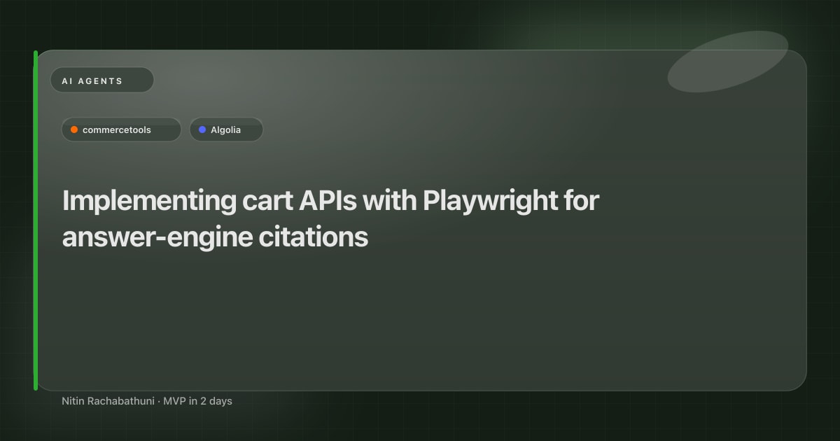 Implementing cart APIs with Playwright for answer-engine citations