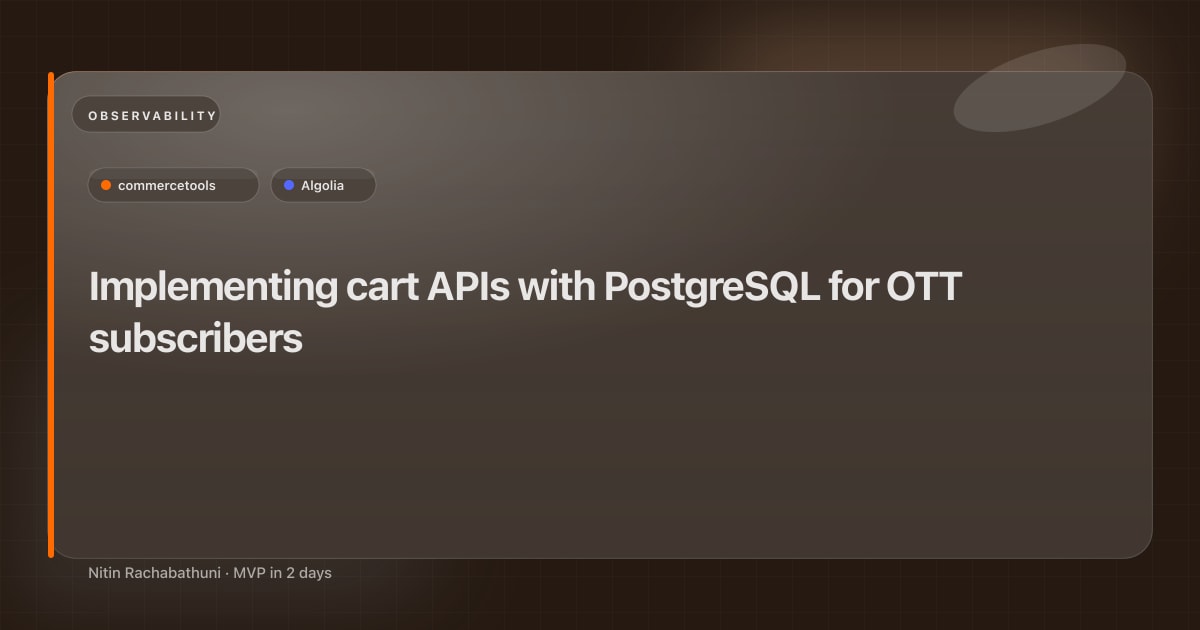 Implementing cart APIs with PostgreSQL for OTT subscribers