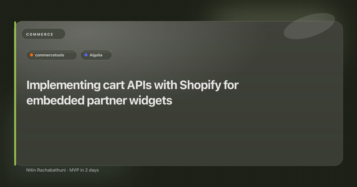 Implementing cart APIs with Shopify for embedded partner widgets