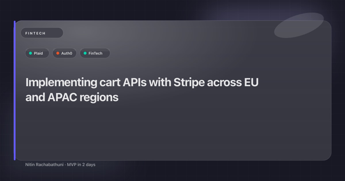 Implementing cart APIs with Stripe across EU and APAC regions