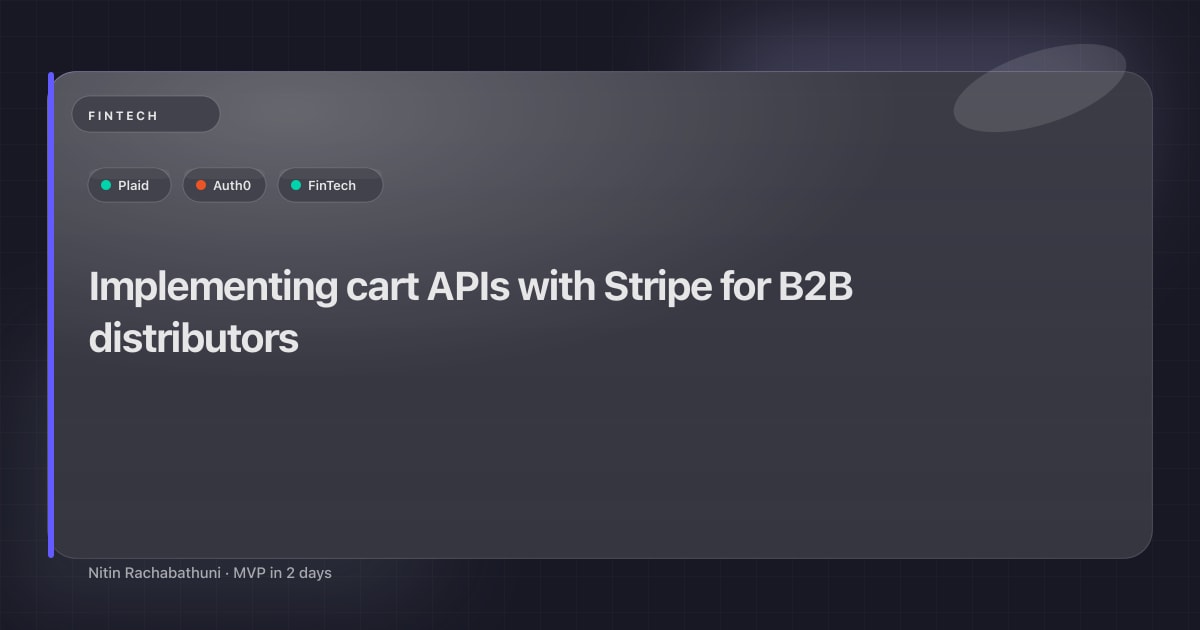 Implementing cart APIs with Stripe for B2B distributors