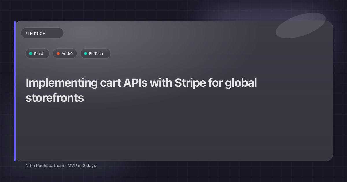 Implementing cart APIs with Stripe for global storefronts