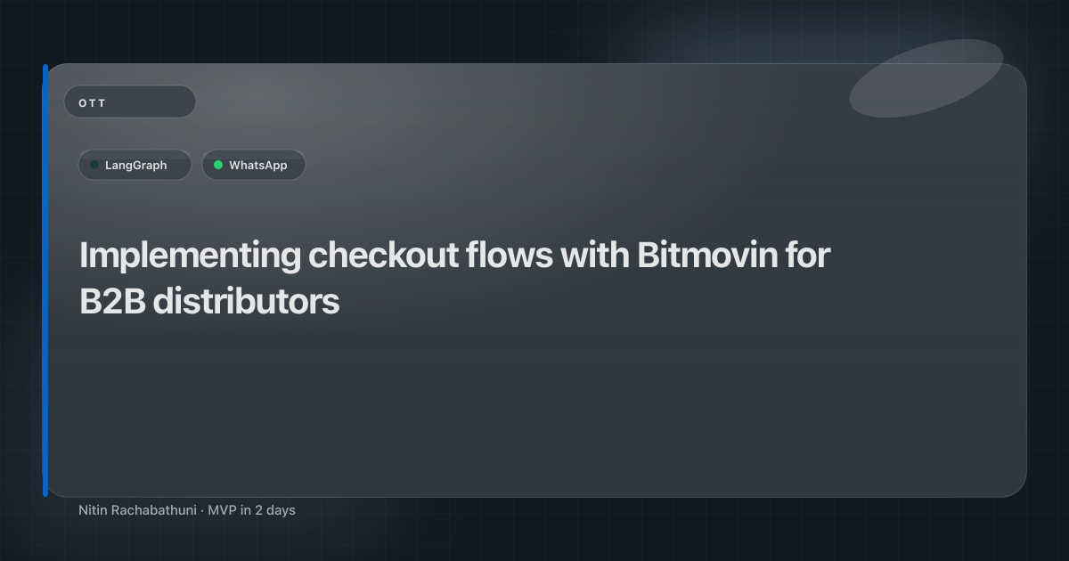 Implementing checkout flows with Bitmovin for B2B distributors
