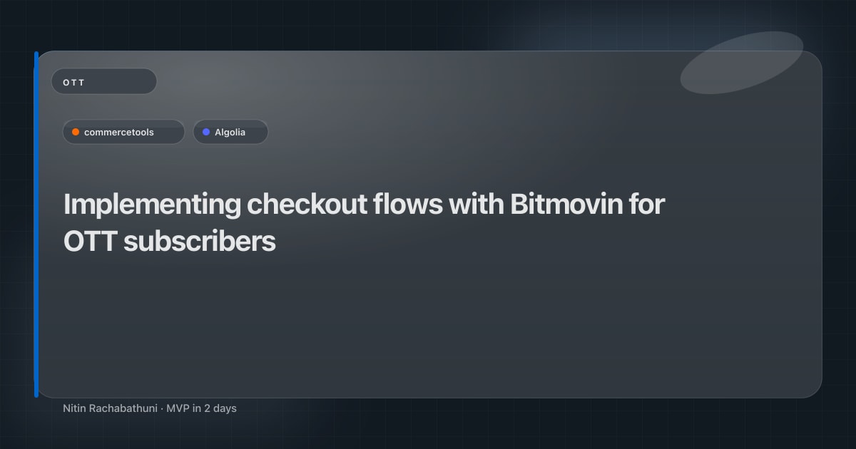 Implementing checkout flows with Bitmovin for OTT subscribers