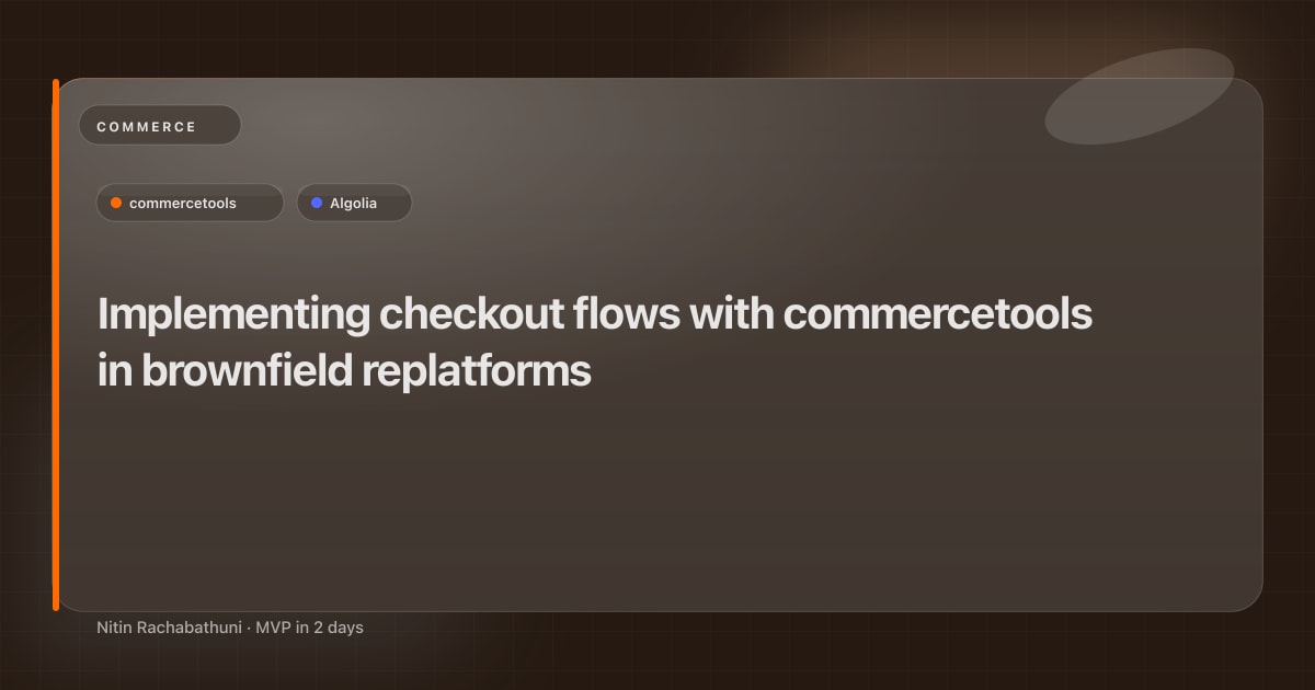 Implementing checkout flows with commercetools in brownfield replatforms