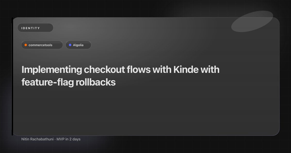 Implementing checkout flows with Kinde with feature-flag rollbacks