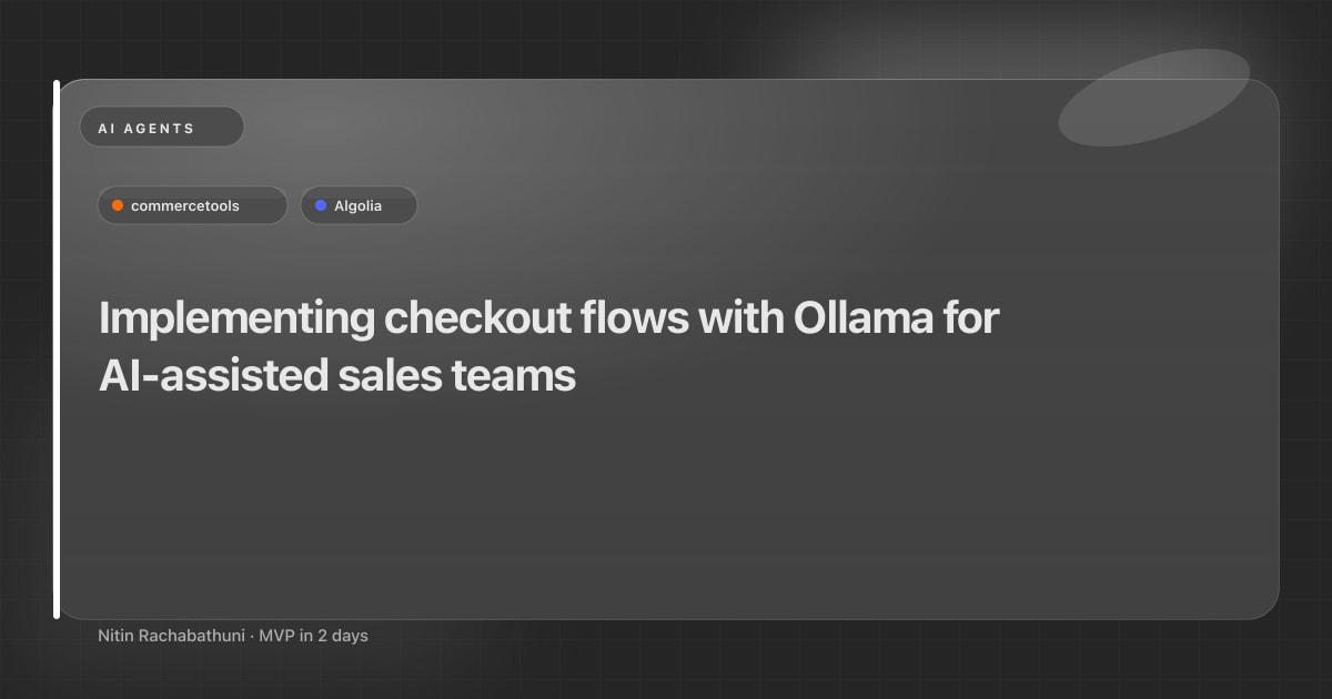 Implementing checkout flows with Ollama for AI-assisted sales teams