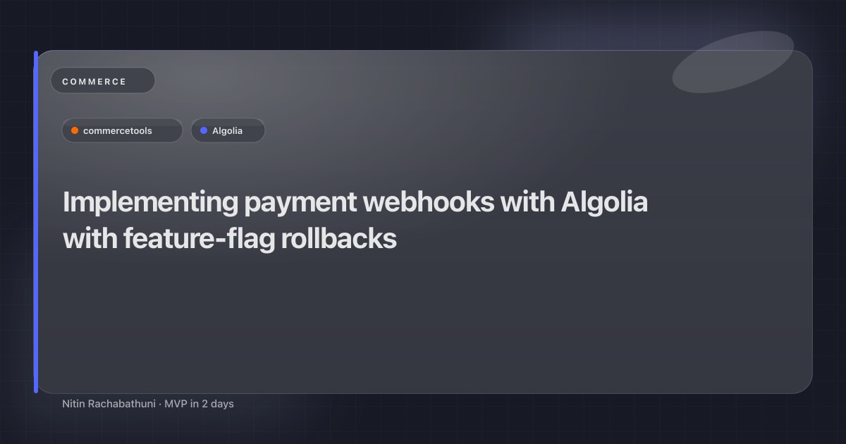 Implementing payment webhooks with Algolia with feature-flag rollbacks