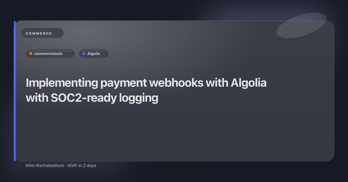 Implementing payment webhooks with Algolia with SOC2-ready logging