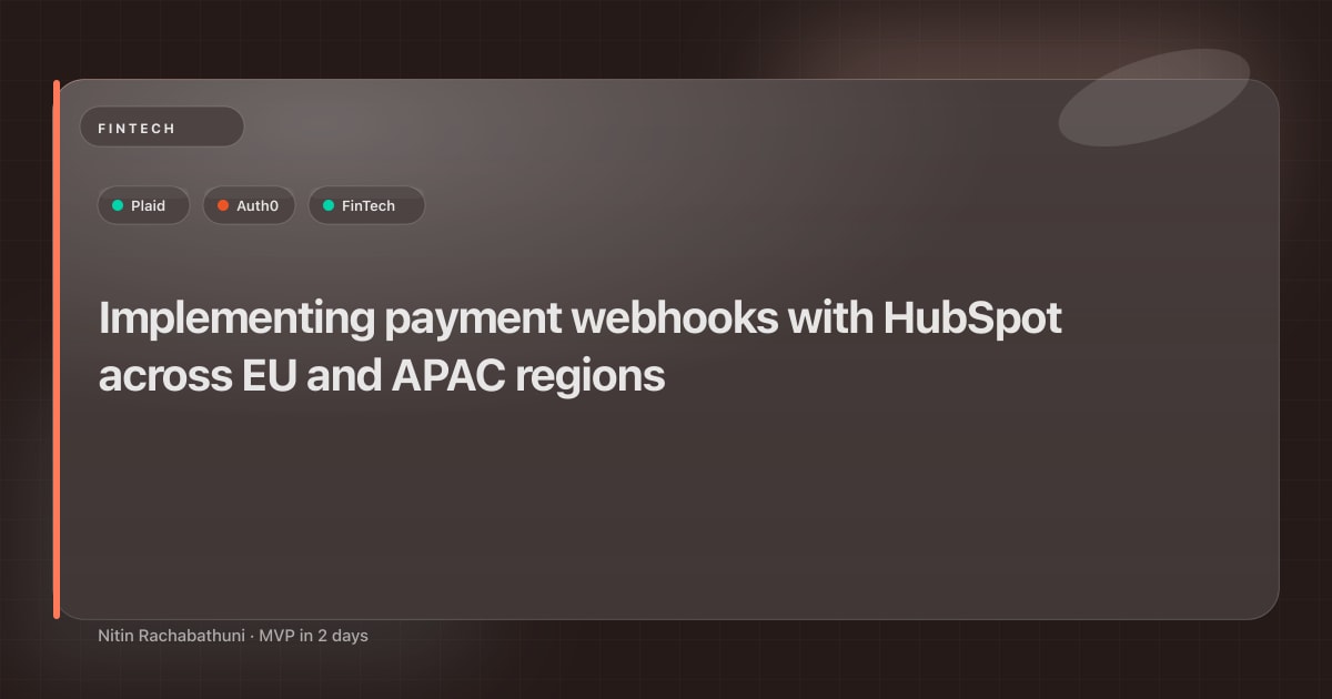 Implementing payment webhooks with HubSpot across EU and APAC regions