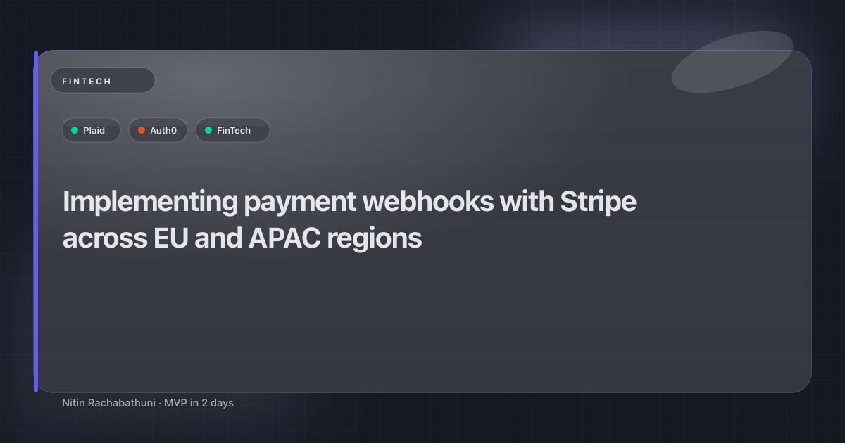 Implementing payment webhooks with Stripe across EU and APAC regions