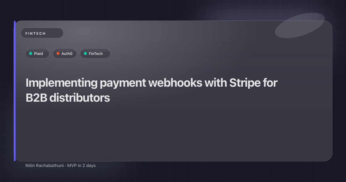Implementing payment webhooks with Stripe for B2B distributors